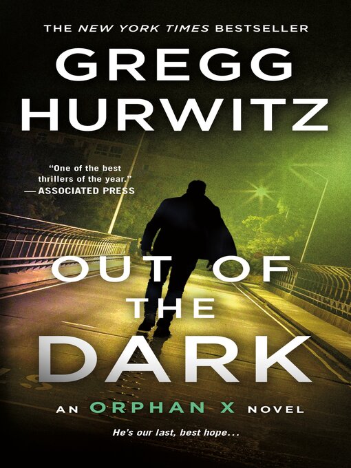 Title details for Out of the Dark by Gregg Hurwitz - Available